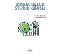 Libri Toshio Suzuki - Storia Dello Studio Ghibli