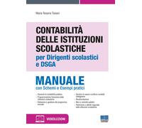 Contabilità delle istituzioni scolastiche per dirigenti scolastici e DSGA