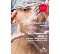Libri Tota Anna Lisa / De Feo Antonietta / Luchetti Lia - Inquinamento Visuale.