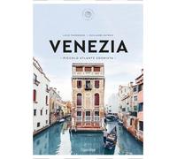 Libri Tournebize Lucie - Venezia. Piccolo Atlante Edonista