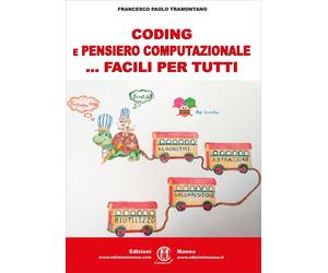 Libri Tramontano Francesco Paolo - Coding E Pensiero Computazionale ... Facili P