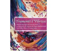 Libri Tramonti E Bibrisse. Antologia Di Racconti Della XII Edizione Del Premio I