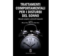 Libri Trattamenti Comportamentali Per I Disturbi Del Sonno. Manuale Completo E P