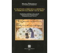Il trattato aureo sulla medicina attribuito all'Imam 'Ali Al-Rida