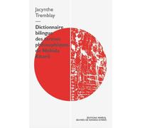 Libri Tremblay Jacynthe - Dictionnaire Bilingue Des Termes Philosophiques De Nis