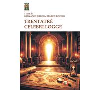 Libri Trentatre Celebri Logge