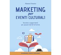 Libri Tricarico Eleonora - Marketing Per Eventi Culturali. Tecniche E Suggerimen