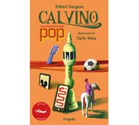Calvino pop. Ediz. ampliata - Gargano Trifone