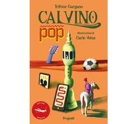 Calvino pop. Ediz. ampliata - Gargano Trifone