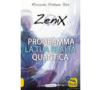 Libri Tristano Tuis Riccardo - Programma La Tua Realta Quantica