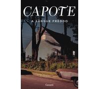 Libri Truman Capote - A Sangue Freddo