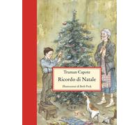 Libri Truman Capote - Ricordo Di Natale. Ediz. Illustrata