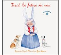 Turid, la fatina dei cani - Truyols Fluxà Margarita, Mulet Domingo Irene