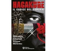 Libri Tsunetomo Yamamoto / Chie Kutsuwada - Hagakure. Il Codice Del Samurai