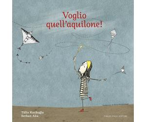Libri Tülin Kozikoglu - Voglio Quell'aquilone Ediz. A Colori