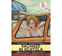 Libri Tuono Pettinato / Sarritzu Martina - Vacanze In Scatola