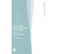 Libri Turrettini Francesco - Istituzione Della Teologia Persuasiva #04