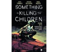 Libri Tynion James IV - Something Is Killing The Children #07