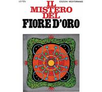 Libri Tzu Lu - Il Mistero Del Fiore D'oro