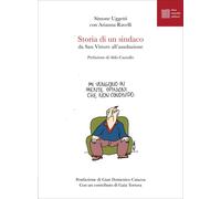 Libri Uggetti Simone / Ravelli Arianna - Storia Di Un Sindaco. Da San Vittore Al