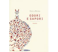 Libri Ugo La Pietra - Odori e sapori - 2015 (Cahiers)
