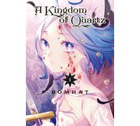 A Kingdom of Quartz – Volume 01 – Romanzo grafico