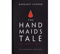 LIbri UK/US Atwood, Margaret - The Handmaid'S Tale (Graphic Novel) : A Novel - T