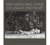 LIbri UK/US Ballen Roger - The Earth Will Come To Laugh A