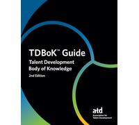 TDBok Guide: Talent Development Body of Knowledge