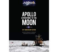Apollo Expeditions to the Moon: The NASA History 50th Anniversary Edition
