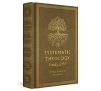 LIbri UK/US Esv Systematic Theology Study Bible