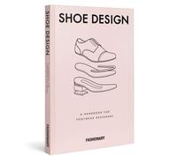 LIbri UK/US Fashionary Shoe Design : A Handbook For Footwear Designers