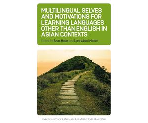 LIbri UK/US Hajar, Manan - Multilingual Selves And Motivations For Learning Lang
