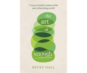 LIbri UK/US Hall, Becky - The Art Of Enough [Edizione: Regno Unito]