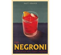 LIbri UK/US Hranek, Matt - The Negroni