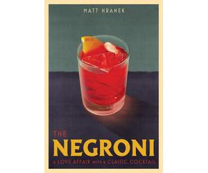 LIbri UK/US Hranek, Matt - The Negroni