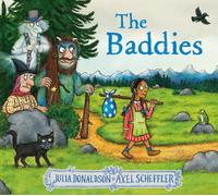 Julia Donaldson The Baddies (Copertina rigida)