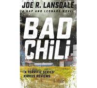 LIbri UK/US Lansdale, Joe R. - Bad Chili : Hap And Leonard Book 4