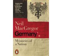 Libri UK/US Macgregor, Neil - Germany : Memories Of A Nation