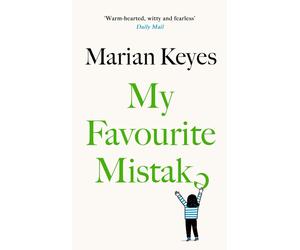 LIbri UK/US Marian Keyes - My Favourite Mistake
