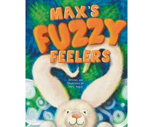 LIbri UK/US Mary Angus - Max's Fuzzy Feelers