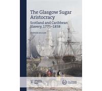 LIbri UK/US Mullen - Glasgow Sugar Aristocracy