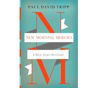 LIbri UK/US Paul David Tripp - New Morning Mercies