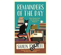 LIbri UK/US Shaun Bythell - Remainders Of The Day