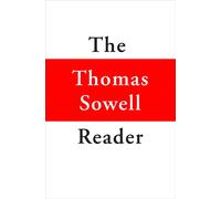 LIbri UK/US Sowell, Thomas - The Thomas Sowell Reader [Edizione: Regno Unito]