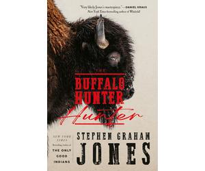 LIbri UK/US Stephen Graham Jones - The Buffalo Hunter Hunter