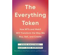 Steve Kaczynski Scott Duke Kominers The Everything Token (Copertina rigida)