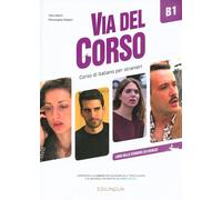 Via del corso. Volume 3: Libro dello studente ed esercizi + codice i-d-e-e