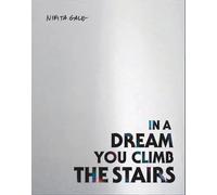 Zoe Whitley – Nikita Gale: In a Dream You Climb the Stairs