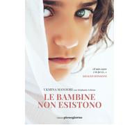 Libri Ukmina Manoori - Le bambine non esistono - 2022
